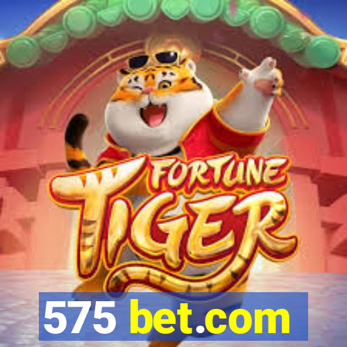 575 bet.com